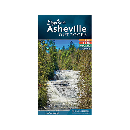 Explore Asheville Outdoors Guide Book
