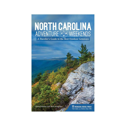 North Carolina Adventure Weekends Guide Book