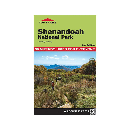 Top Trails: Shenandoah National Park Guide Book
