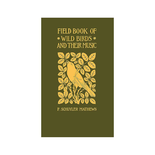 Arcadia Publishing Field Book of Wild Birds and Their Music Book