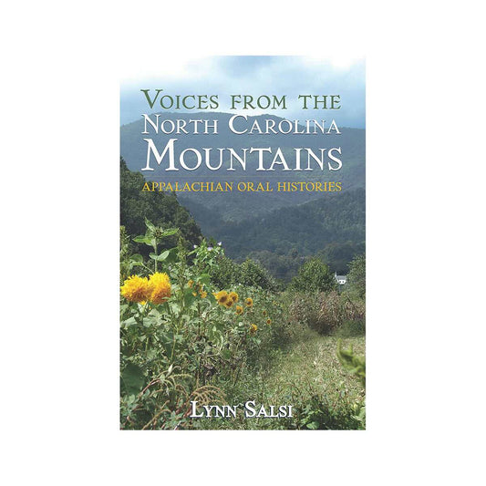 Arcadia Publishing Voices From the North Carolina Mountains Book
