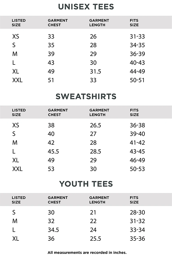 Size chart for unisex tees, sweatshirts, and youth tees with measurements in inches.