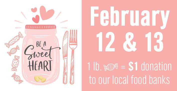 Be a Sweetheart - February 12 & 13, 2022