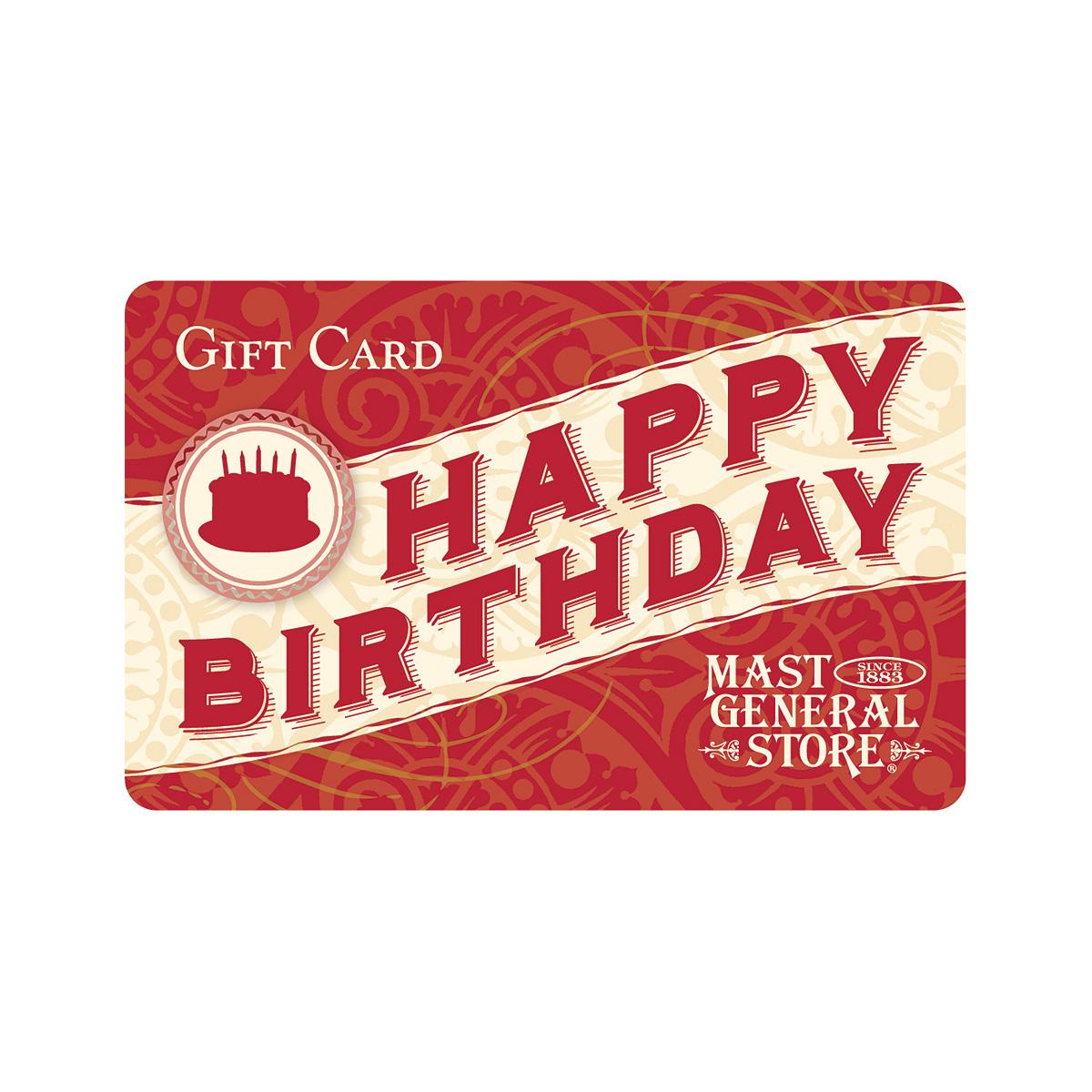  Mast General Store Gift Card - Happy Birthday