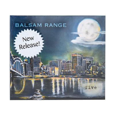 Balsam Range: Five CD
