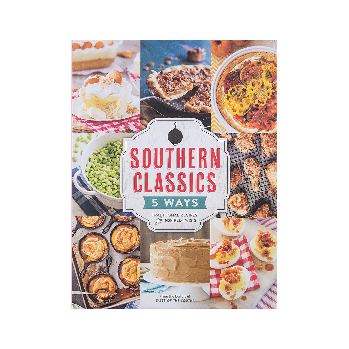  Southern Classic Five Ways Cookbook