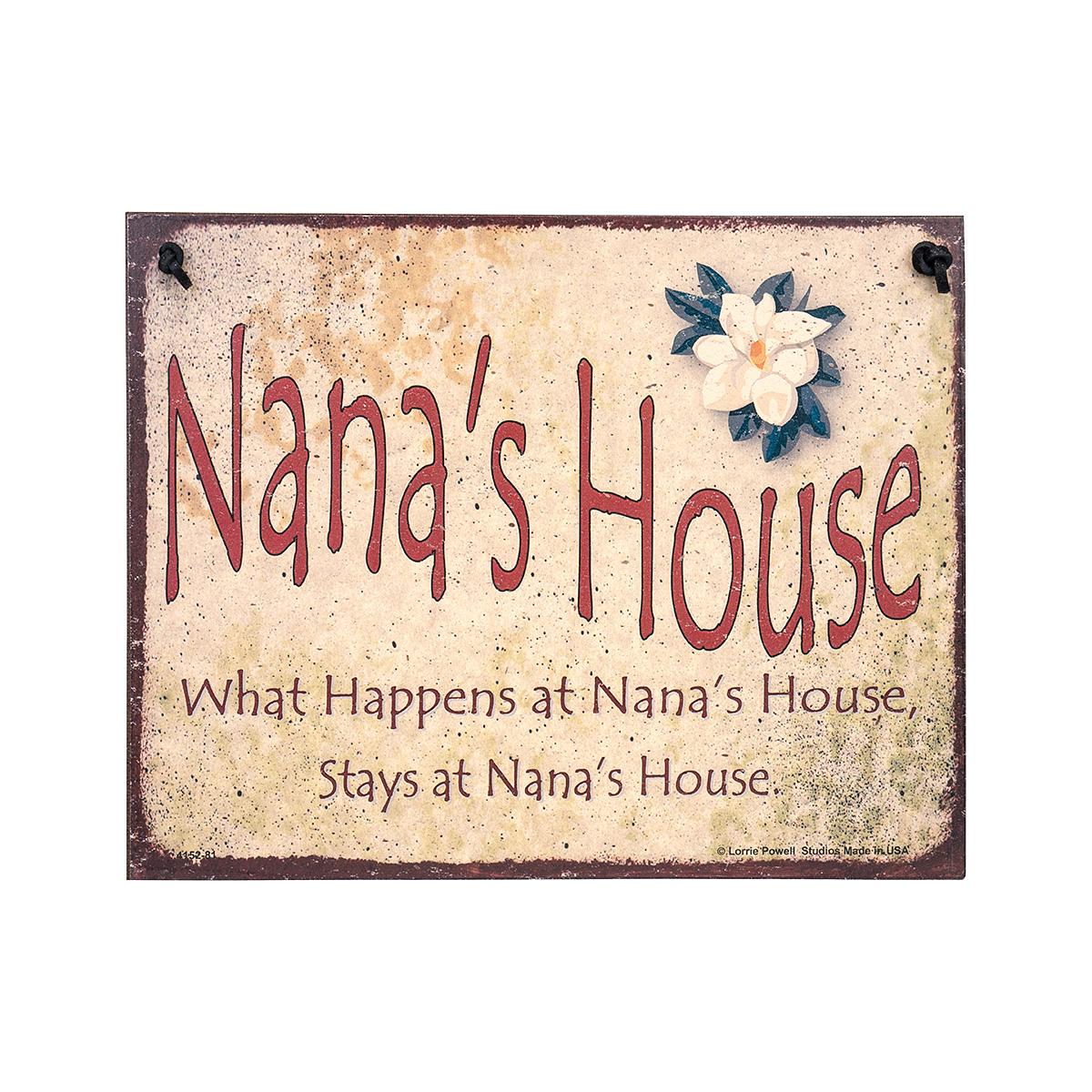  Nana's House Sign