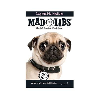 Dog Ate My Mad Libs Activity Book