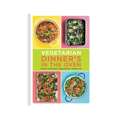 Vegetarian Dinner's in the Oven Cookbook