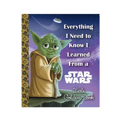 Everything I Need to Know I Learned From a Star Wars