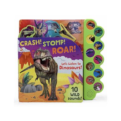 Crash! Stomp! Roar! Let's Listen Dinosaurs! Book
