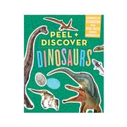 Peel + Discover: Dinosaurs Sticker Book