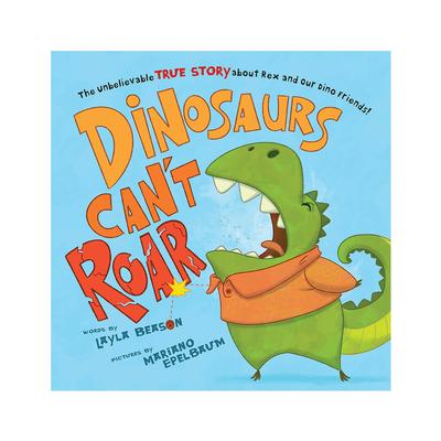 Dinosaurs Can't Roar Book