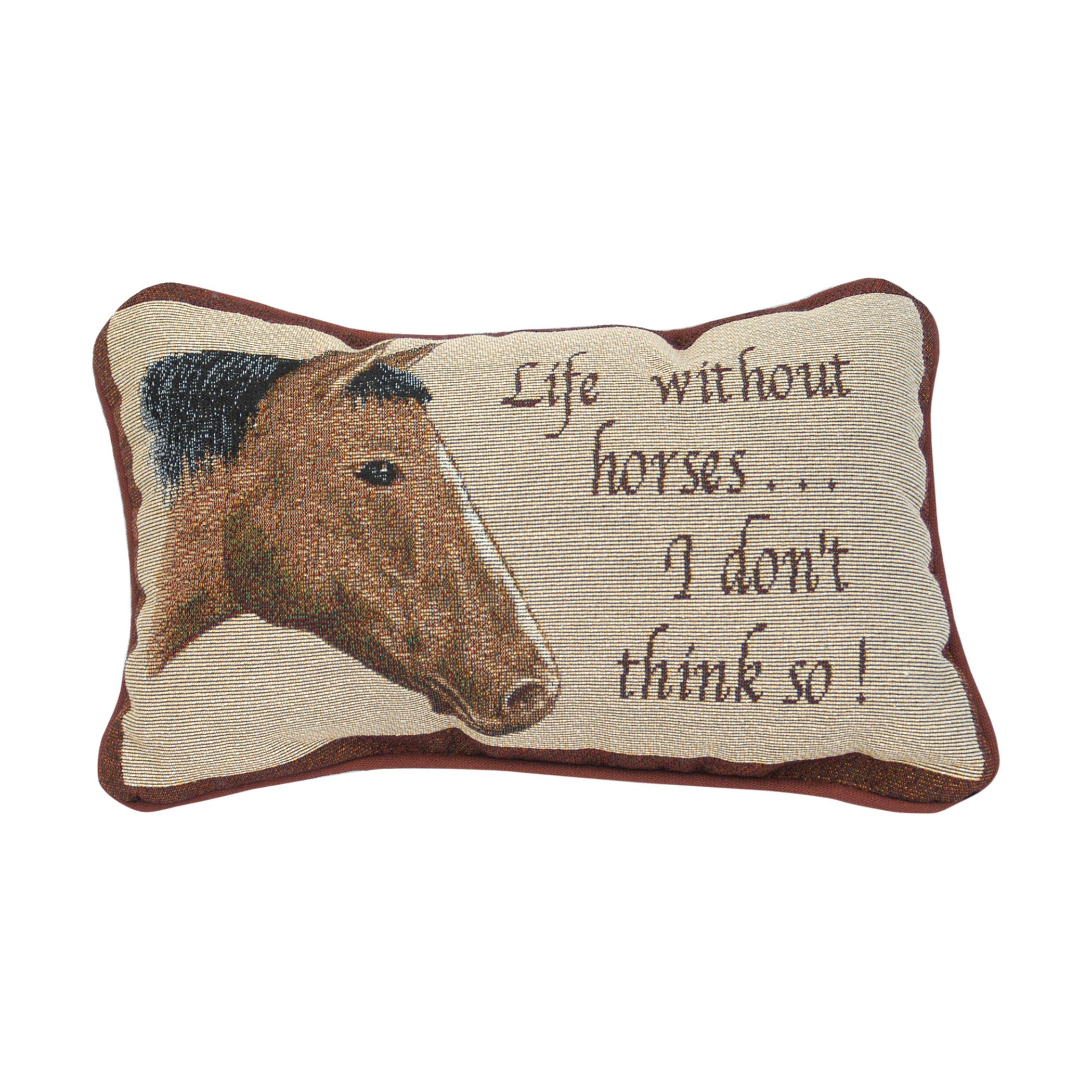  Life Without Horses Decorative Accent Pillow