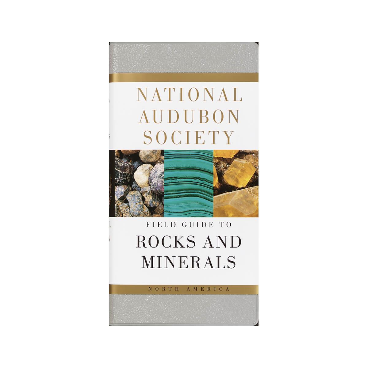  National Audubon Society Field Guide To Rocks And Minerals