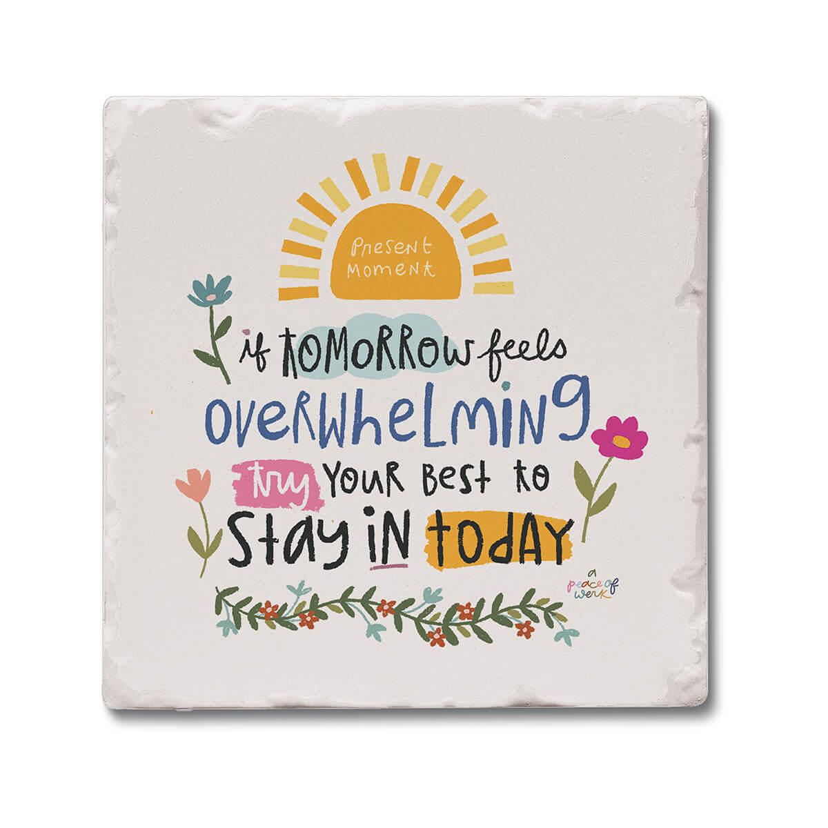  Stay In Today Single Tile Coaster