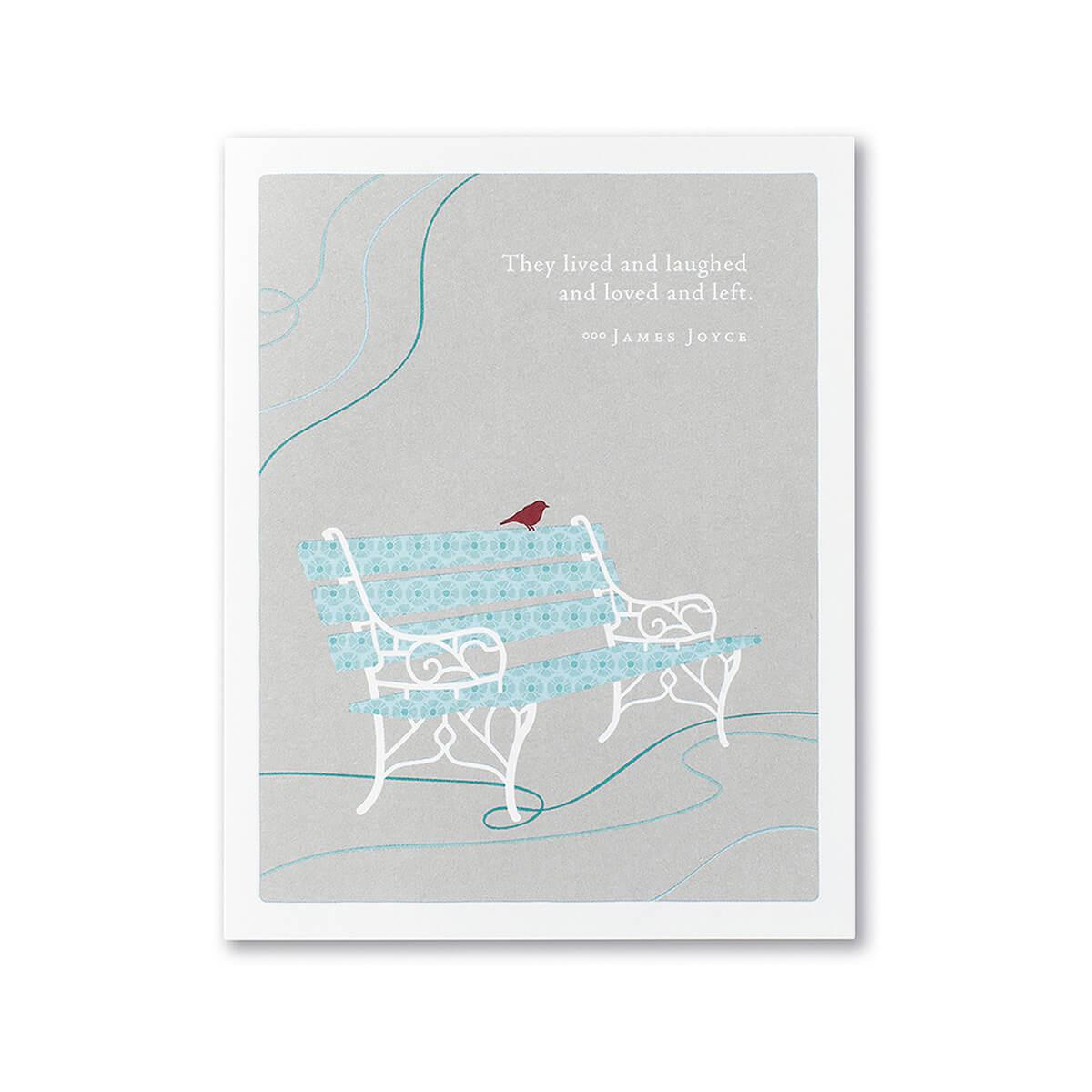  They Lived And Laughed Sympathy Card