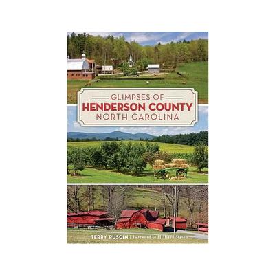 Glimpses of Henderson County, North Carolina Book