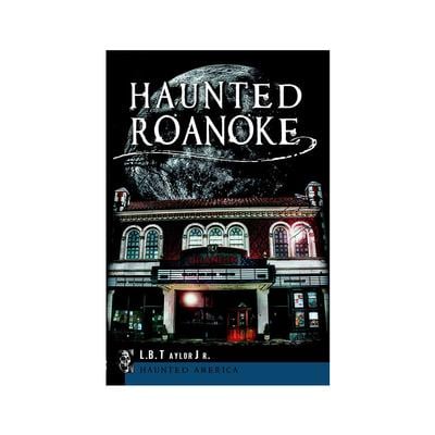 Haunted Roanoke Book