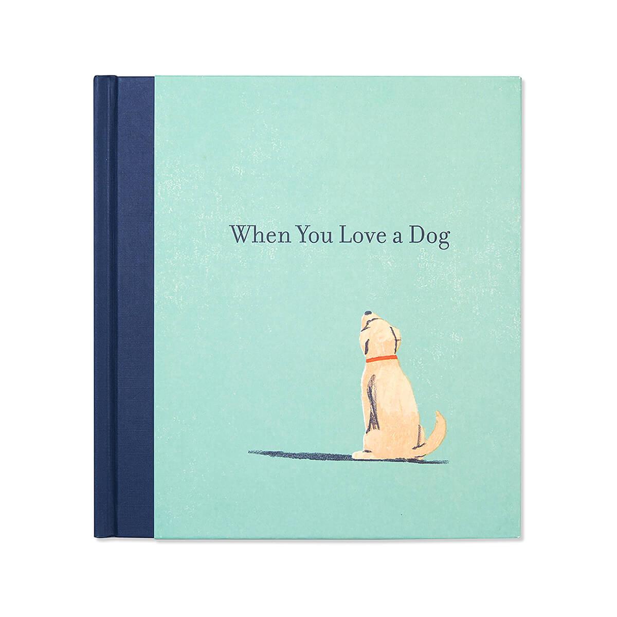  When You Love A Dog Story Book