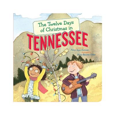 The Twelve Days of Christmas In Tennessee Picture Book