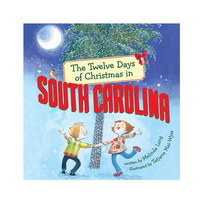 The Twelve Days of Christmas In South Carolina Picture Book