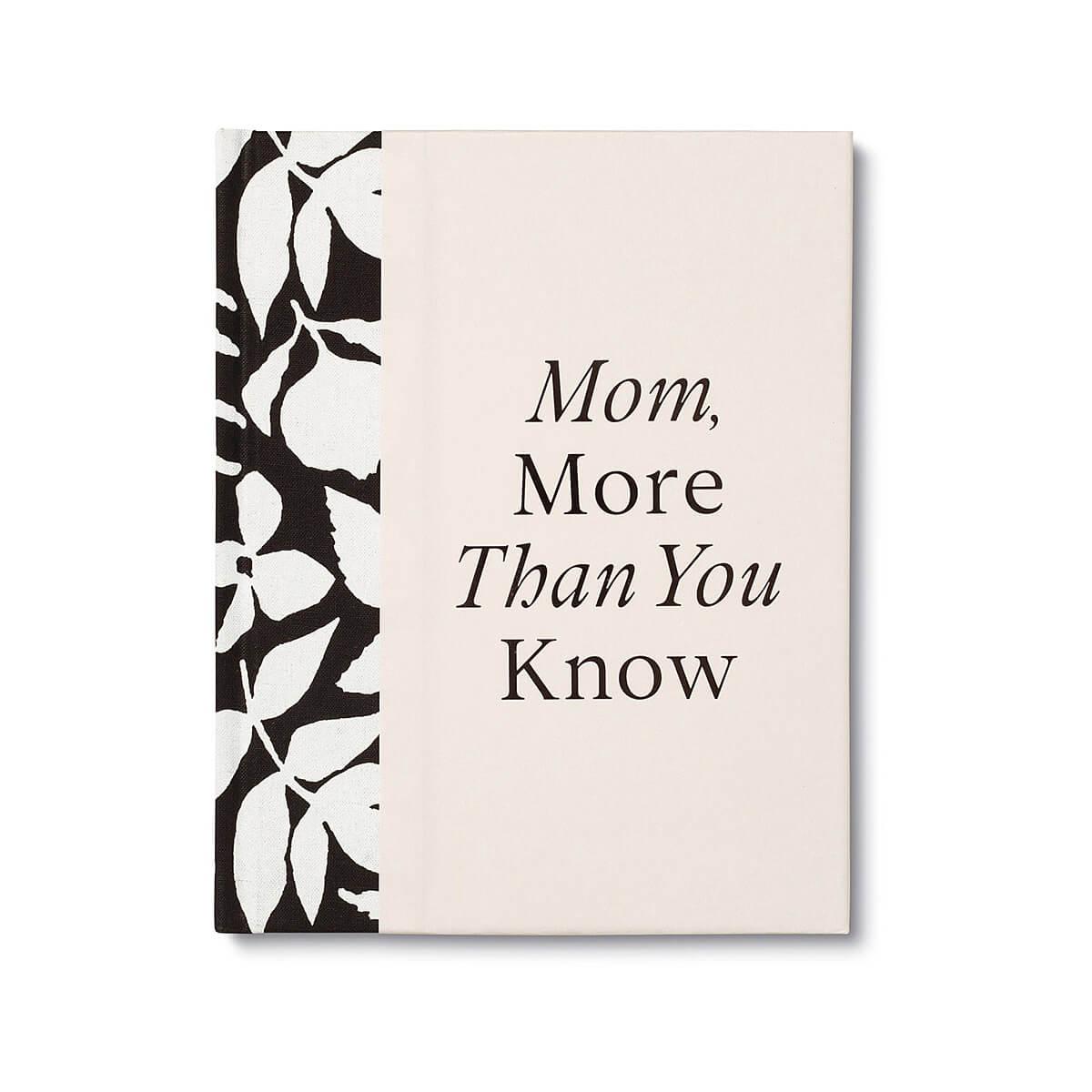  Mom, More Thank You Know Book