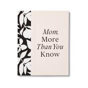 Mom, More Thank You Know Book